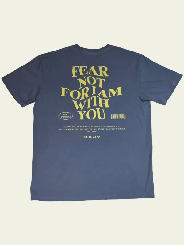 Fear Not t-shirt  - Blue Jean / Yellow 